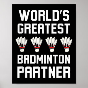 Póster Guay Badminton P, el mejor socio de Badminton del 