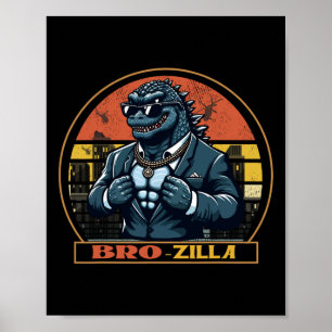 Póster Guay Bro Brozilla Strong Brother Saurus Family Mat
