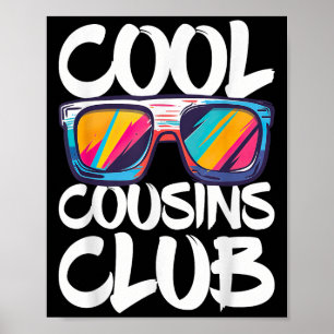 Póster Guay Cousins Club Shirt Boy Chica Cousin Crew Matc