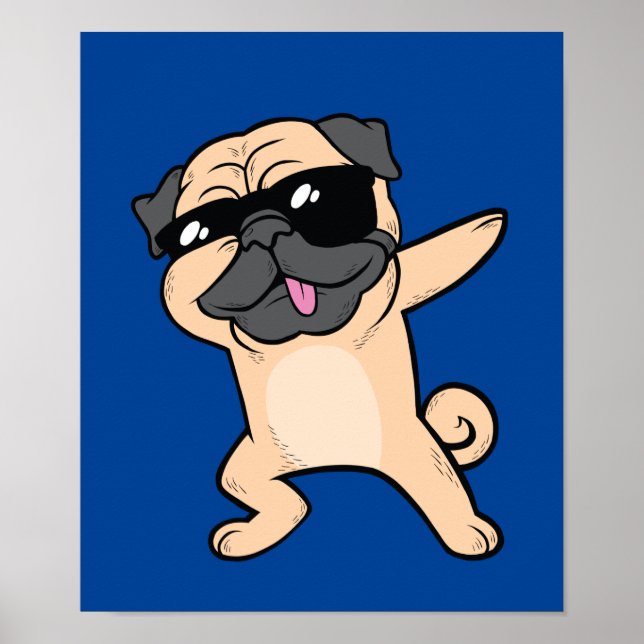 Póster Guay Dabbing Pug (Frente)
