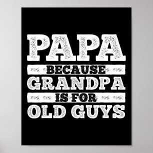 Póster Guay Grandpa Art Para Los Hombres Abuelo Papa Pare