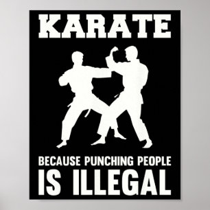 Póster Guay Karate Martial Arts Karate Porque Me Golpea