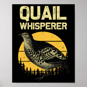 Póster Guay Quail Whisperer Para Hombres Mujeres Caza De 