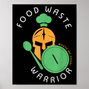 Póster Guerrero de la basura alimentaria I Protección amb