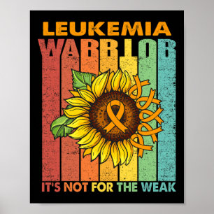 Póster Guerrero de la leucemia no es para débiles