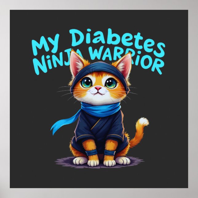 Póster Guerrero de Ninja para mi diabetes se mantiene fir (Frente)