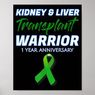 Póster Guerrero del 1er Aniversario de Trasplante de Riñó