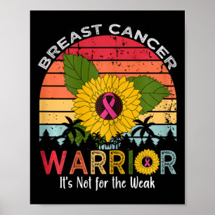 Póster Guerrero del cáncer No es para los débiles 
