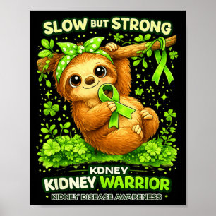 Póster Guerrero renal lento pero fuerte: enfermedad linda