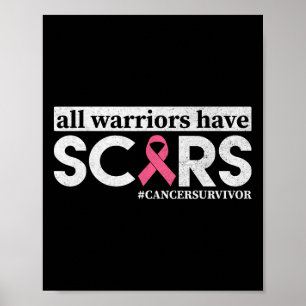 Póster Guerreros Tienen Cicatrices Conciencia del Cáncer 