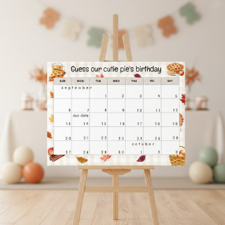 Póster "guess our cutie pie's birthday" baby shower game