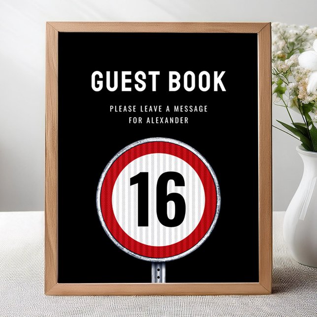 Póster Guest book sign 16th Birthday Speed Limit  (Subido por el creador)