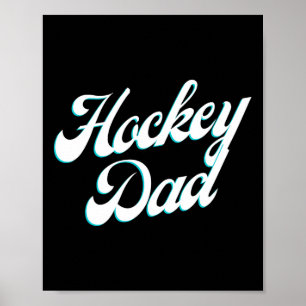 Póster Guión helado de Hockey Dad para padres orgullosos