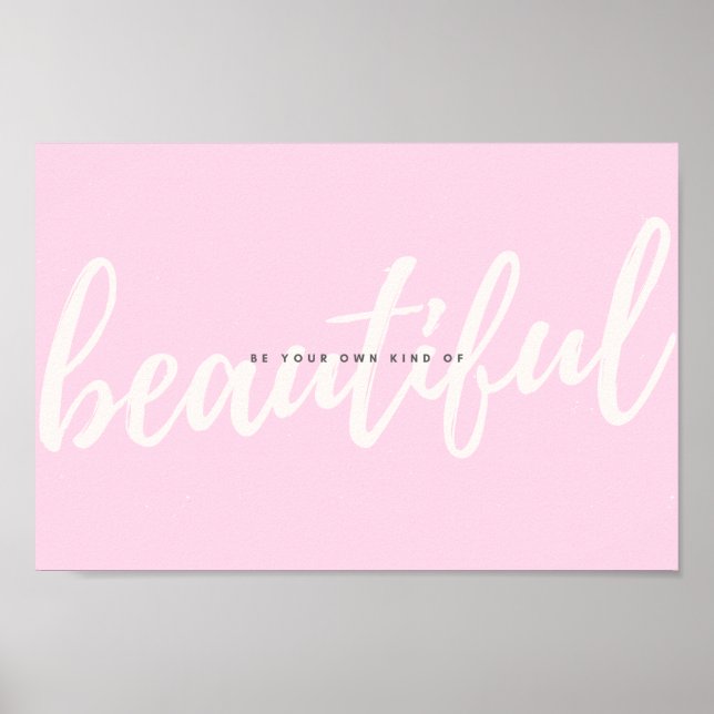 Póster Guión rosado pastel Hermosa cita motivadora (Frente)