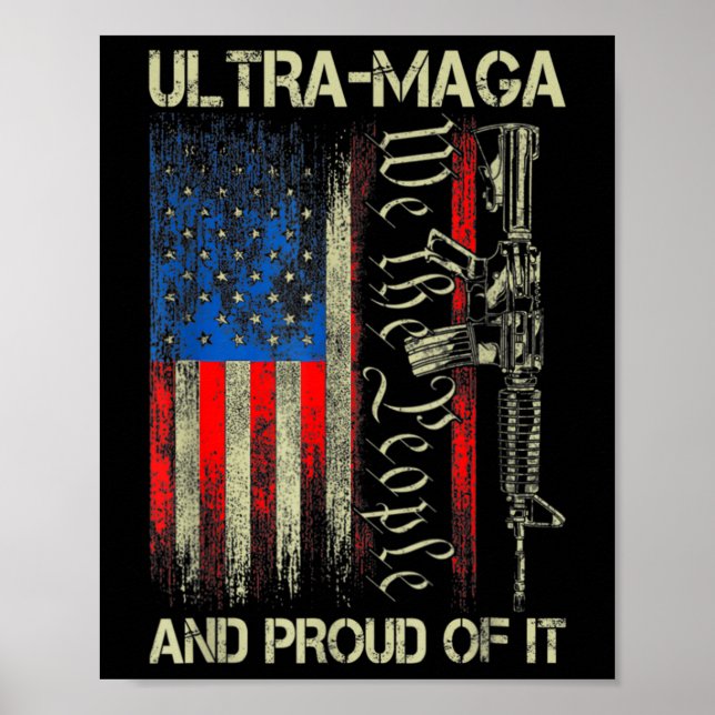 Póster Gun USA Bandera Patriotas Ultra MAGA Y Orgulloso D (Frente)
