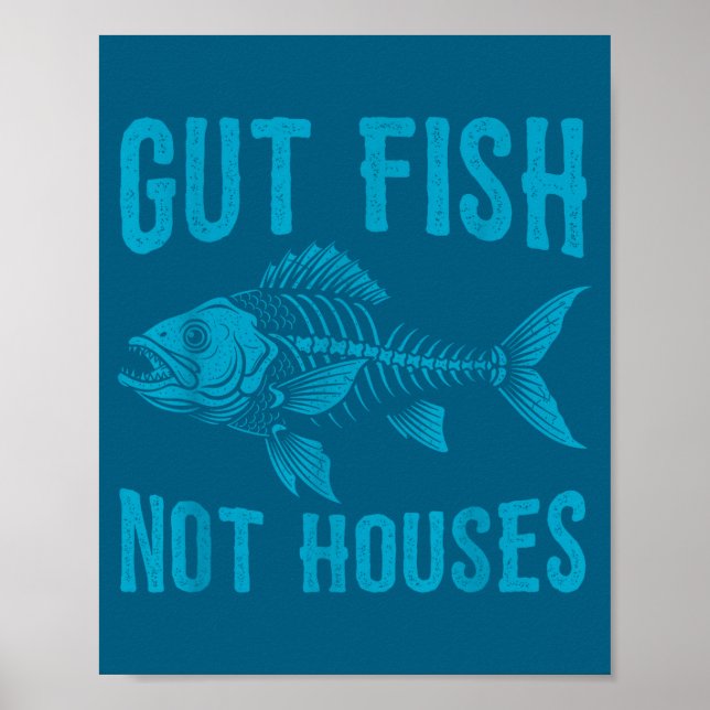 Póster Gut Fish Not Houses, Coastal Conservation Ocean Lo (Frente)