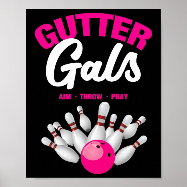 Póster Gutter Gals Funny Bowling Team Name Women Girls  (Frente)
