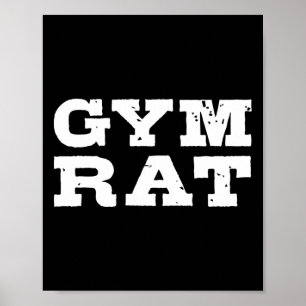 Póster Gym Rat Funny Bodybuilding Workup 1