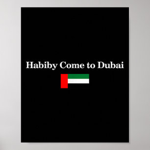 Póster Habiby Ven A Dubai, Mi Querido Ven A Dubai Citas