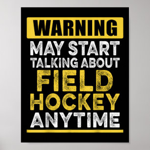 Póster Hablando de Hockey sobre Césped en Cualquier Momen