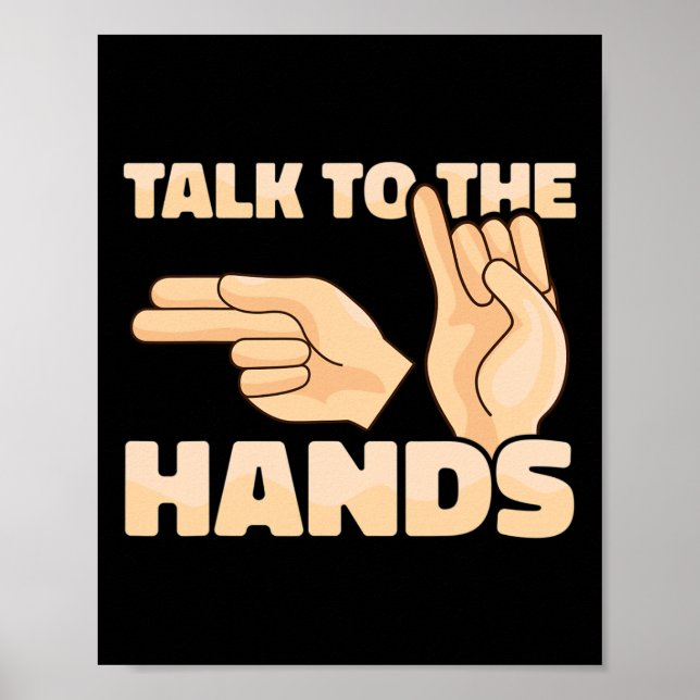 Póster Hablar Con El Lenguaje De Rótulo Americano Manos 2 (Frente)