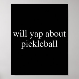Póster Hablará sobre el amante del pickleball divertido p