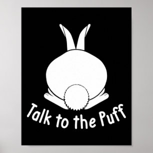Póster Hable Con El Conejo De Puff Cute Bunny Feliz Pascu