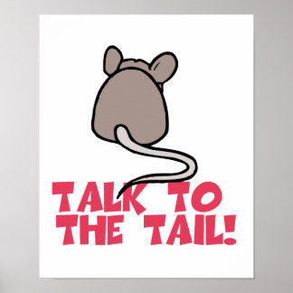 Póster Hable con el ratón de cola