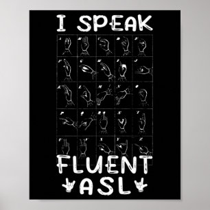 Póster Hablo con fluidez ASL - lenguaje de señas Concienc