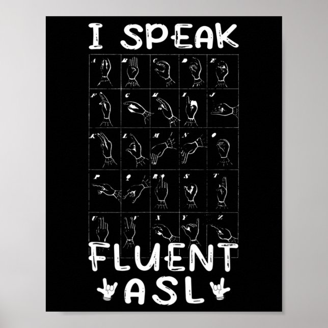 Póster Hablo con fluidez ASL - lenguaje de señas Concienc (Frente)