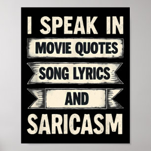 Póster Hablo En Citas De Cine Letras De Canción Y Sarcasm