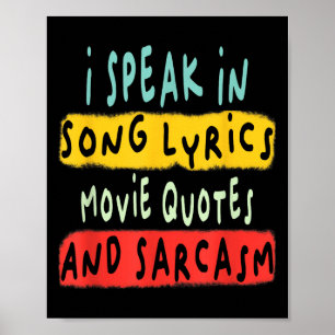 Póster Hablo En Citas De Cine Letras De Canción Y Sarcasm