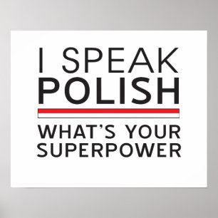Póster ¿Hablo polaco cuál es su superpotencia?
