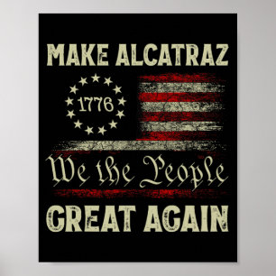 Póster Hacer a Alcatraz grande de nuevo divertido Trump A