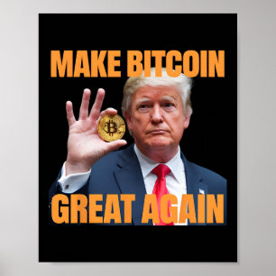Póster Hacer a Bitcoin grande de nuevo cómico Criptico de