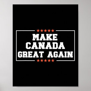 Póster Hacer a Canadá grande de nuevo, divertido estado 5