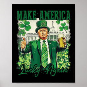 Póster Hacer a Estados Unidos otra vez afortunado Trump B