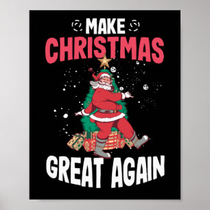 Póster Hacer a los Navidades grandes de nuevo divertido b