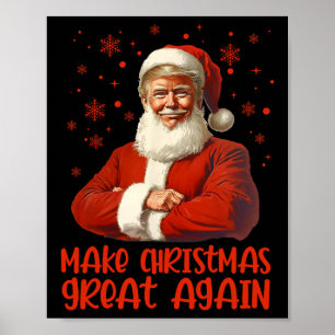 Póster Hacer a los Navidades grandes de nuevo Santa Funny