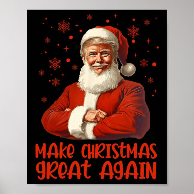 Póster Hacer a los Navidades grandes de nuevo Santa Funny (Frente)