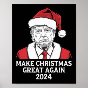 Póster Hacer a los Navidades grandes de nuevo Santa Funny