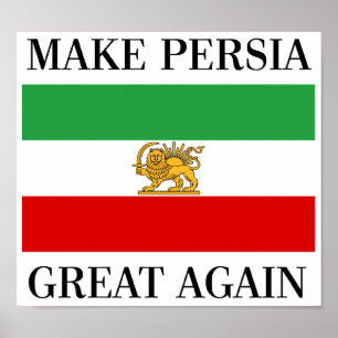 Póster Hacer a Persia grande de nuevo - Sha de la bandera