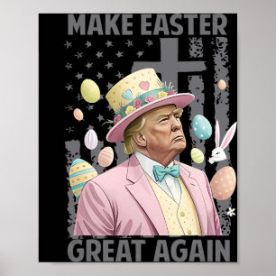 Póster Hacer de la Pascua una vez más divertida a Trump
