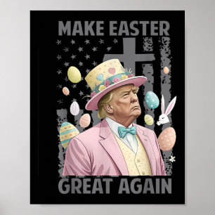 Póster Hacer de la Pascua una vez más divertida a Trump