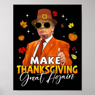 Póster Hacer el Día de Acción de Gracias grande de nuevo