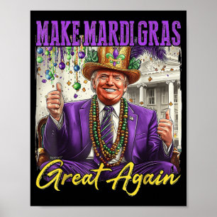 Póster Hacer grande de nuevo al Mardi Gras