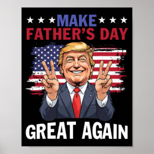 Póster Hacer grande el día del padre de nuevo Trump