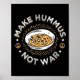 Póster Hacer humus no guerra Vegetariano vegetario propag