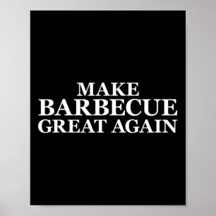 Póster Hacer la barbacoa grande de nuevo Bbq Pit Crew