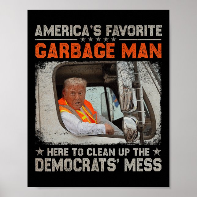 Póster Hacer La Basura Grande De Nuevo Para Trump 2024 (Frente)